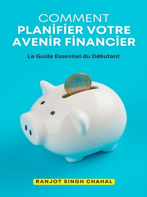 cover image of Comment Planifier Votre Avenir Financier